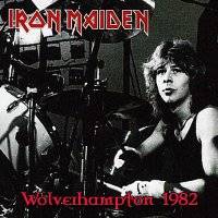 Iron Maiden (UK-1) : Wolverhampton 1982